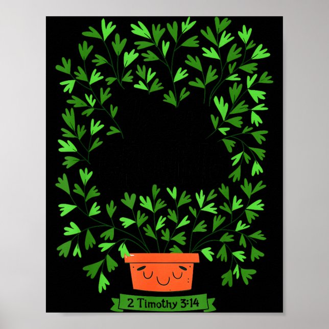 Poster Keep Growing 2 Timothy 3 14 Christian Inspirationa (Frente)