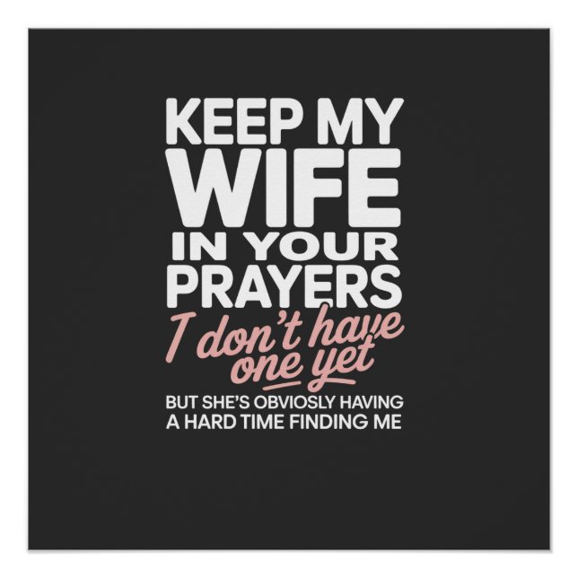 Póster Keep My Wife in Your Prayers – Funny Romantic (Frente)