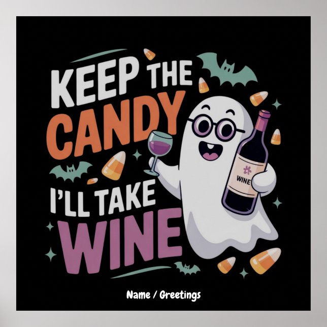 Poster Keep the Candy, I’ll Take the Wine Funny Halloween (Frente)