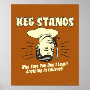 Póster Keg Stands: Não Aprenda a Faculdade