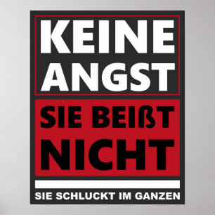 Poster Keine Angst, é o melhor. Hund/Hunde
