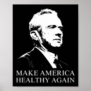 Poster Kennedy Rfk Jr. Torna A América Saudável Novamente
