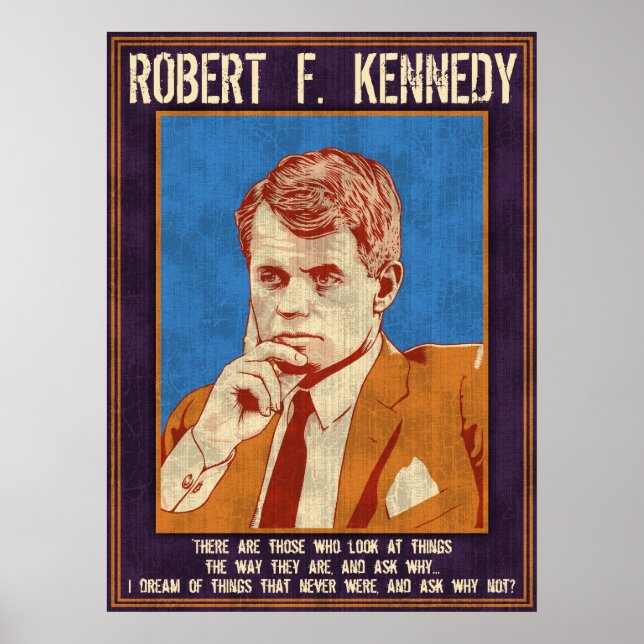 Poster Kennedy, Robert - "Por que não?" (Frente)