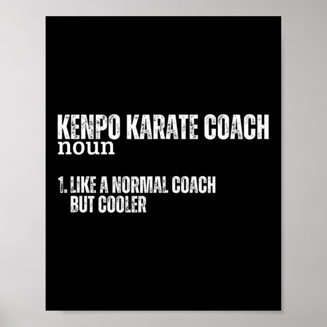Poster Kenpo Karate Coach Definition Engraçado Americano  (Frente)