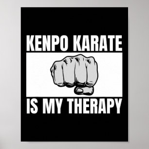 Poster Kenpo Karate É Minha Terapia Engraçada Americana K