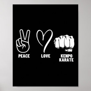 Poster Kenpo Karate Treinador Peace Love American Kenpo