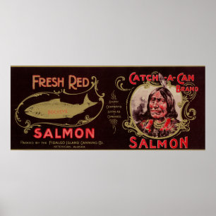 Poster Ketchican, Alaska - Rótulo de Salmão Catch-A-Can