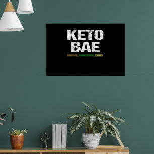 Poster Keto Bae Bacon Avocados Ovos Oferta de presente Ke