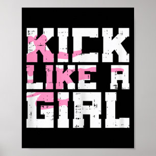 Poster Kick Like Girl Karate Taekwondo Kung Fu Artes Marc