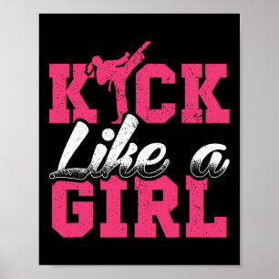 Poster Kick Like Girl Karate Taekwondo Martial Arts Gift