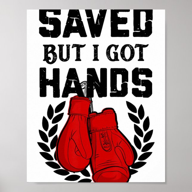 Poster Kickboxer Boxer Salvo Mas Eu Tenho Mãos  (Frente)