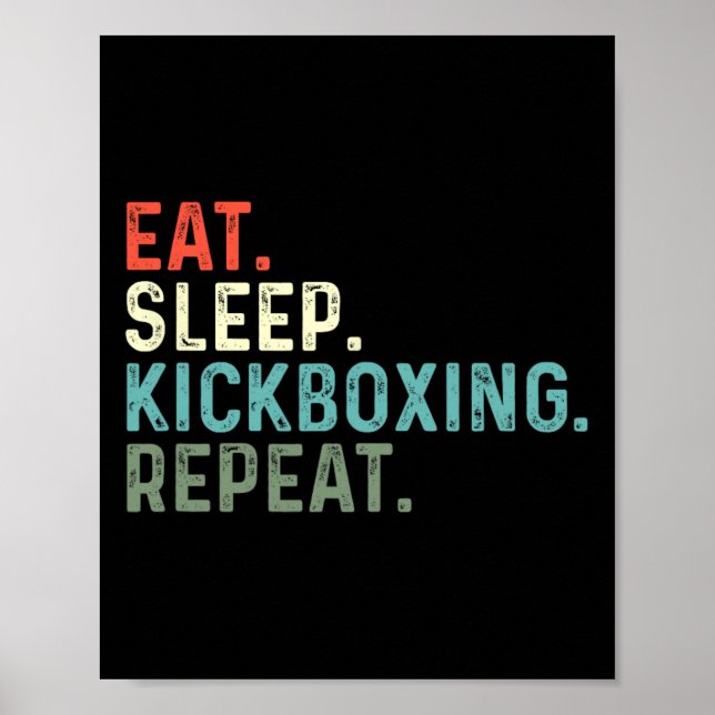 Poster Kickboxers Engraçados Comem Dormem Kickboxing  (Frente)