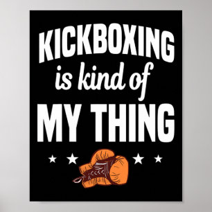 Poster Kickboxing É Mais Ou Menos Minha Praia Kickboxer K