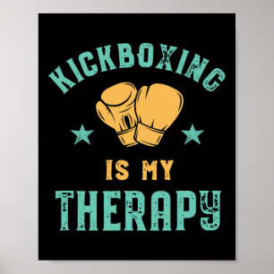 Poster Kickboxing É Minha Terapia Sarcástico Divertido Bo