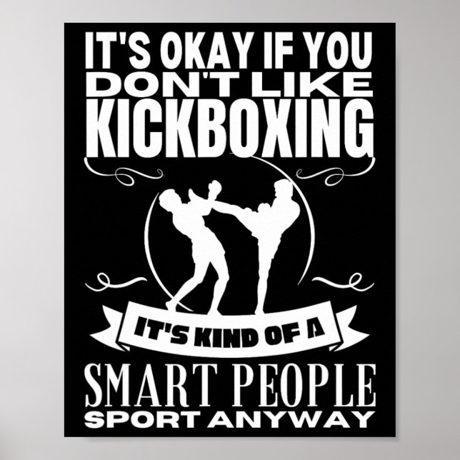 Poster Kickboxing é para pessoas inteligentes Kickboxer e (Frente)
