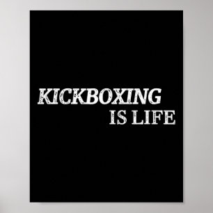 Poster Kickboxing É Vida Artes Marciais Kick-boxing Boxer