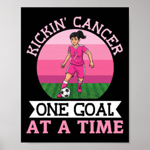 Poster Kickin Breast Cancer One Meta At A Time Soccer Gir