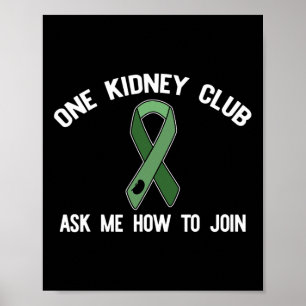 Poster Kidney Club Pergunte-Me Como Entrar No Organ Donor