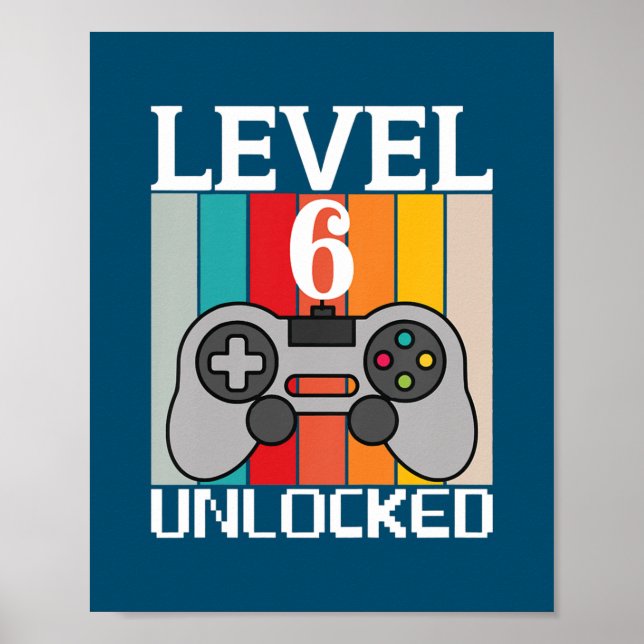 Poster Kids Level 6 Unlocked Video Game 6th Birthday (Frente)