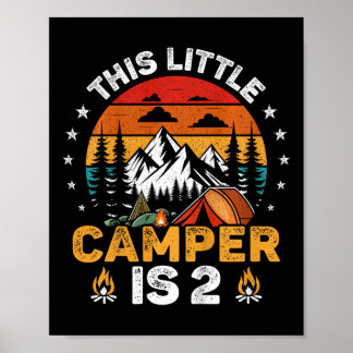 Poster Kids This Little Camper Is 2 Year Old Camping 2nd 