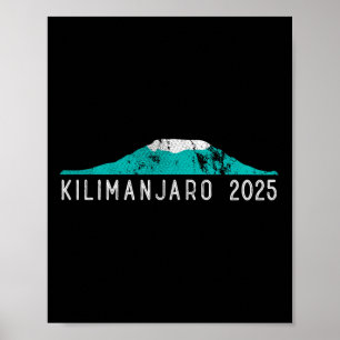 Poster Kilimanjaro 2025 Tanzânia Monte Kilimanjaro Climbe