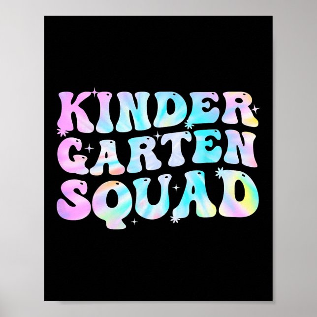 Poster Kindergarten Squad Teacher Kids Tie Dye Ck To Scho (Frente)