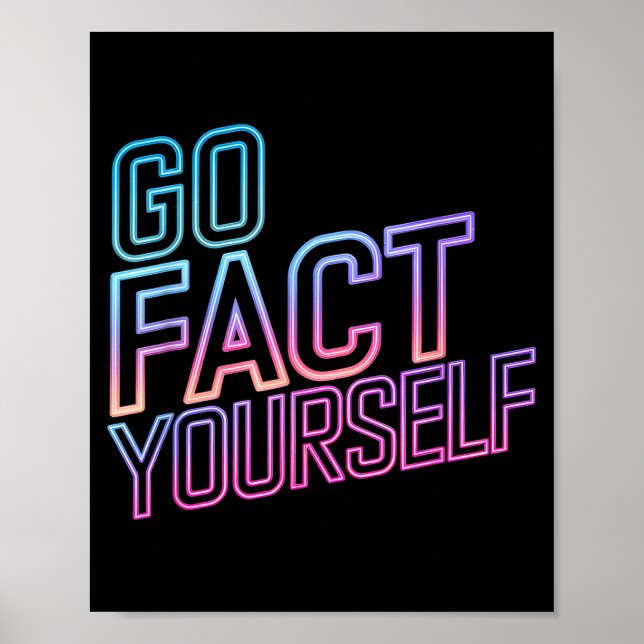 Poster Kindly Go Fact Yourself Funny Cyber Vibes Slogan S (Frente)