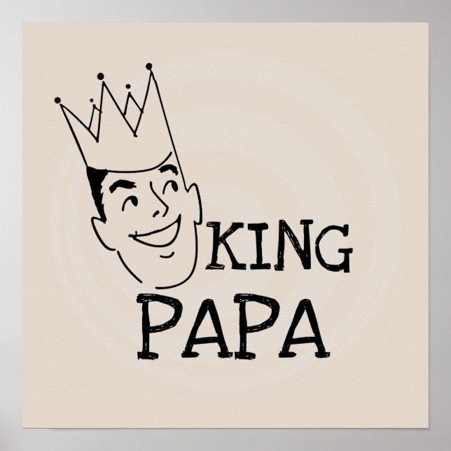 Póster King Papa T-shirts e presentes (Frente)
