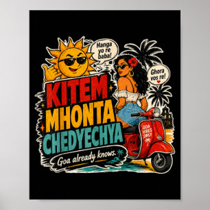 Poster Kitem Mhonta Chedyechya Goa Vibes