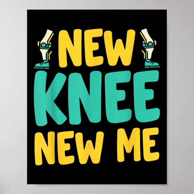Poster Knee Replacement Recovery New Knee New Me After Su (Frente)