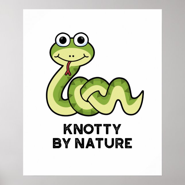 Poster Knotty Por Nature Engraçado Cobra Pun (Frente)