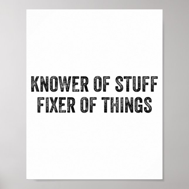 Poster Knower Of Stuff Fixer Of Things Men Dad Funny Mech (Frente)