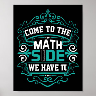 Poster Komm Zum Math Side Wir Haben Pi - Pi Day