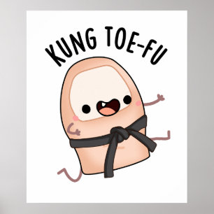 Poster Kung Toe-fu Funny Big Toe Pun