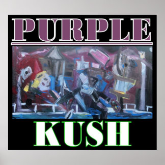 POSTER KUSH ROXO
