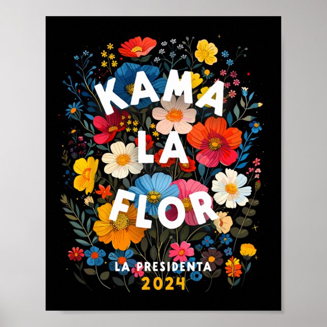 Poster La Flor 2024 Kamala Walz 2024 Presidente Kamala-ha (Frente)