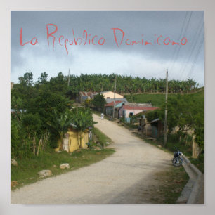 Poster La Republica Dominicana/República Dominicana