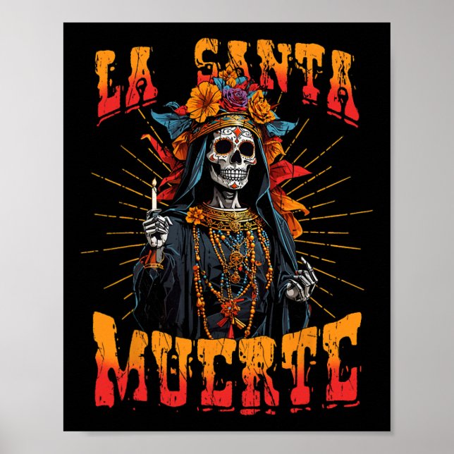 Poster La Santa Muerte Açúcar Crânio La Catrina Cinco De  (Frente)