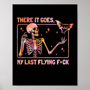 Poster Lá Vai O Meu Último Voo De Esqueleto Engraçado