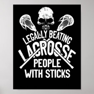 Poster Lacrosse Batendo Legalmente Pessoas Com Pentes