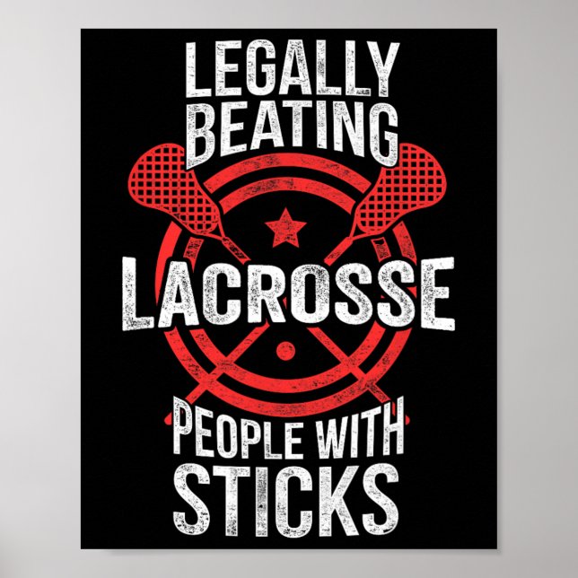 Poster Lacrosse - Bater Legalmente Pessoas Com Pentes (Frente)