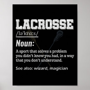 Poster Lacrosse Definition For Sports Team Lax Player