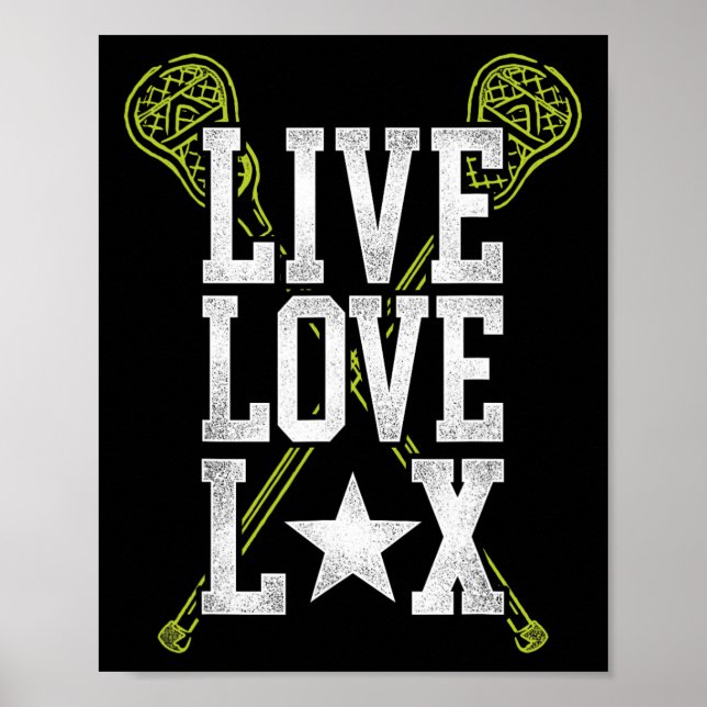 Poster Lacrosse Lax Live Love Lax (Frente)