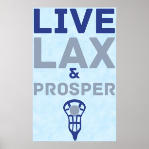 Póster Lacrosse Live LAX e Prosper Art