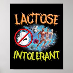 Poster Lactose Intolerante Irônico Sarcástico Engraçado H