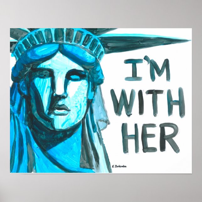 Póster Lady Liberty - Estou com ela (Frente)