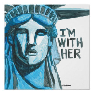 Póster Lady Liberty - Estou com ela (quadrado)