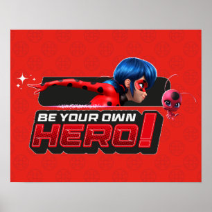 Poster Ladybug & Tikki   Seja Seu Próprio Herói!