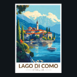 Poster Lago de Como Italia Lombardia Viagem Art Vintage<br><div class="desc">Design de arte vetorial do Lago Como. O lago Como,  no Norte da Lombardia,  na Itália,  é uma zona de alto escalão conhecida pela sua paisagem dramática,  colocada contra os pés dos Alpes.</div>