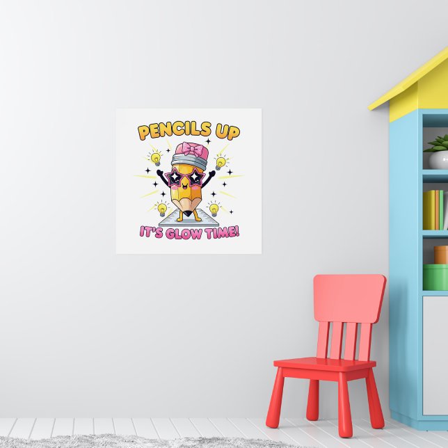 Poster Lápis Acima É Hora de Brilhar (Berçário 1)